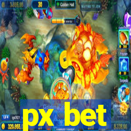 px bet